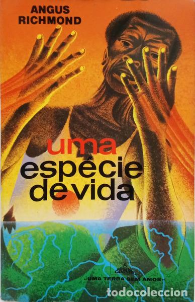 Livros em segunda m&atilde;o: RICHMOND. (Angus) - UMA ESP&Eacute;CIE DE VIDA.