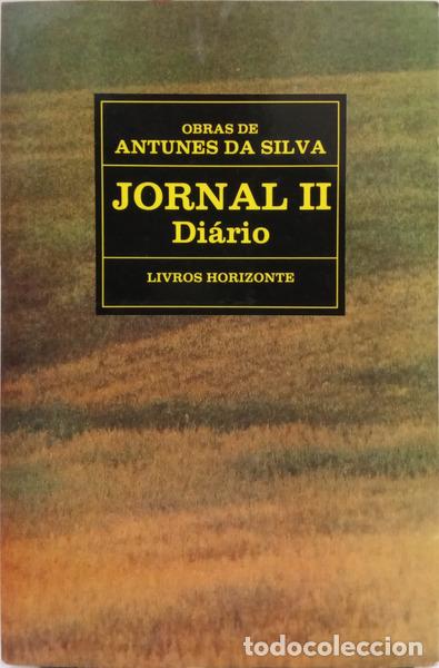 Libros: SILVA. (Antunes da) - JORNAL. [2 VOLS.] - Foto 2