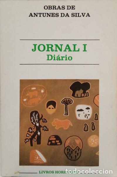 Libri di seconda mano: SILVA. (Antunes da) - JORNAL. [2 VOLS.]