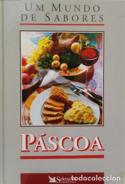 Livres: UM MUNDO DE SABORES, P&Aacute;SCOA. [1.&ordf; EDI&Ccedil;&Atilde;O]