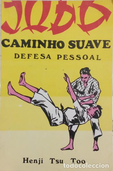 Livres: HENJI TSU TOO. - JUD&Ocirc;, CAMINHO SUAVE.