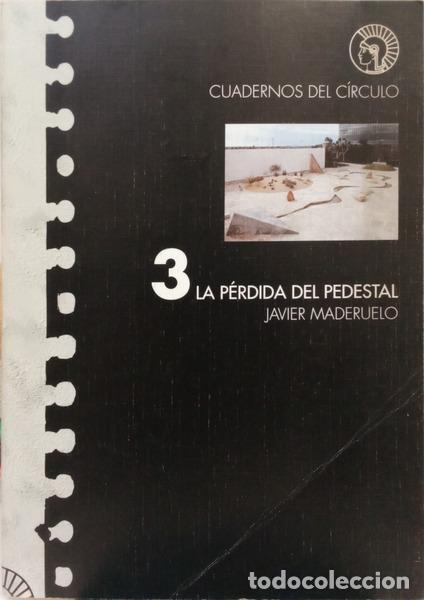 Libros: MADERUELO. (Javier) - CUADERNOS DEL C&Iacute;RCULO.