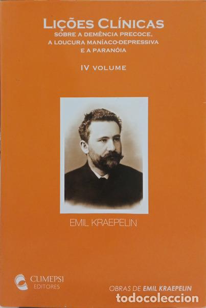books: KRAEPELIN. (Emil) - LI&Ccedil;&Otilde;ES CL&Iacute;NICAS. [IV VOL.]