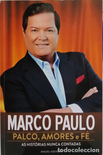 Livres: AZEVEDO. (Miguel) - MARCO PAULO: PALCO, AMORES E F&Eacute;.
