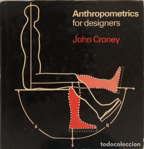 Livres: CRONEY. (John) - ANTHROPOMETRICS FOR DESIGNERS.