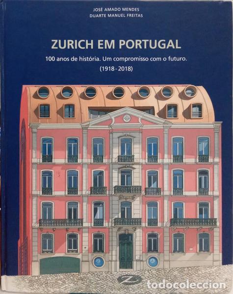 Livres: AMADO MENDES. (Jos&eacute;) e Duarte Manuel Freitas. - ZURICH EM PORTUGAL.