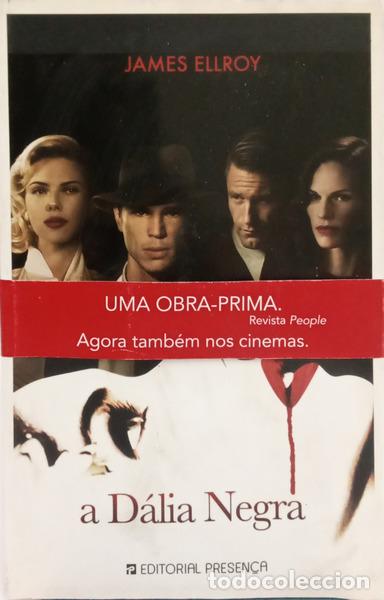 Livres: ELLROY. (James) - A D&Aacute;LIA NEGRA. [1.&ordf; EDI&Ccedil;&Atilde;O, TARJA]