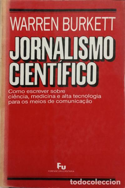 Livres: BURKETT. (Warren) - JORNALISMO CIENT&Iacute;FICO.