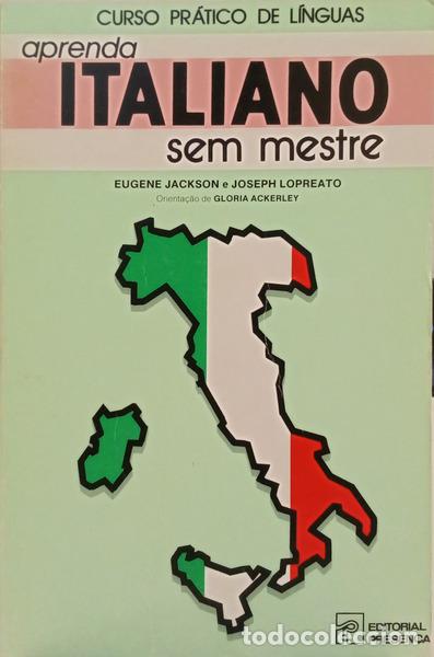 Livres: JACKSON. (Eugene) e Joseph Lopreato. - APRENDA ITALIANO SEM MESTRE. [1.&ordf; EDI&Ccedil;&Atilde;O]
