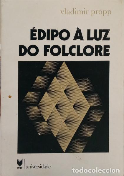 Libros: PROPP. (Vladimir) - &Eacute;DIPO &Agrave; LUZ DO FOLCLORE (QUATRO ESTUDOS DE ETNOGRAFIA HIST&Oacute;RICO-CULTURAL).