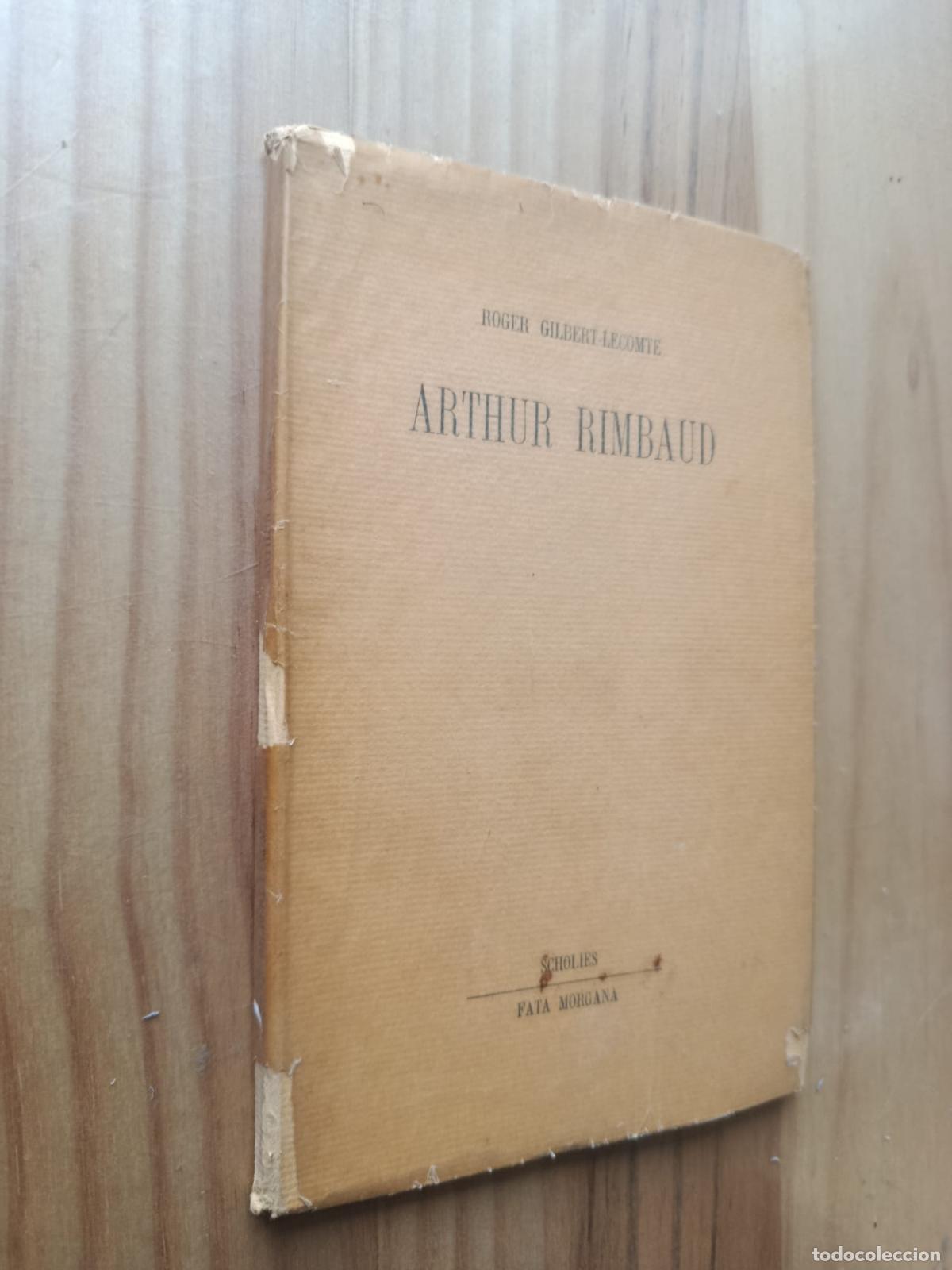 Libros: Arthur Rimbaud - Gilbert-Lecomte, Roger