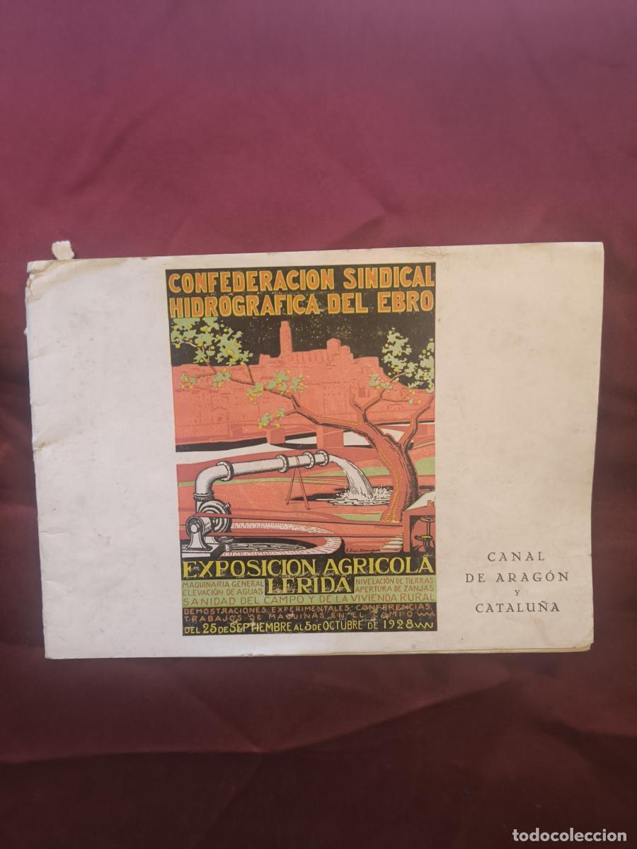 Libros: Exposici&oacute;n Agr&iacute;cola Leridana del 25 de septiembre al 5 de octubre de 1928 -