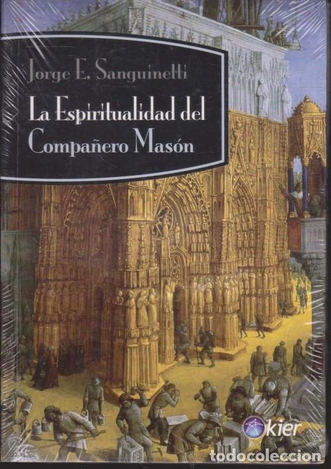 Libri di seconda mano: LA ESPIRITUALIDAD DEL COMPA&Ntilde;ERO MAS&Oacute;N - JORGE E. SANGUINETTI