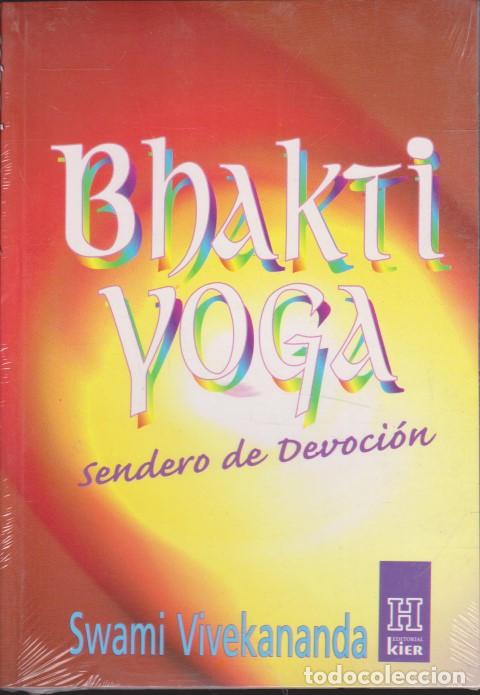 Libri di seconda mano: BHAKTI YOGA. SENDERO DE DEVOCI&Oacute;N - SWAMI VIVEKANANDA