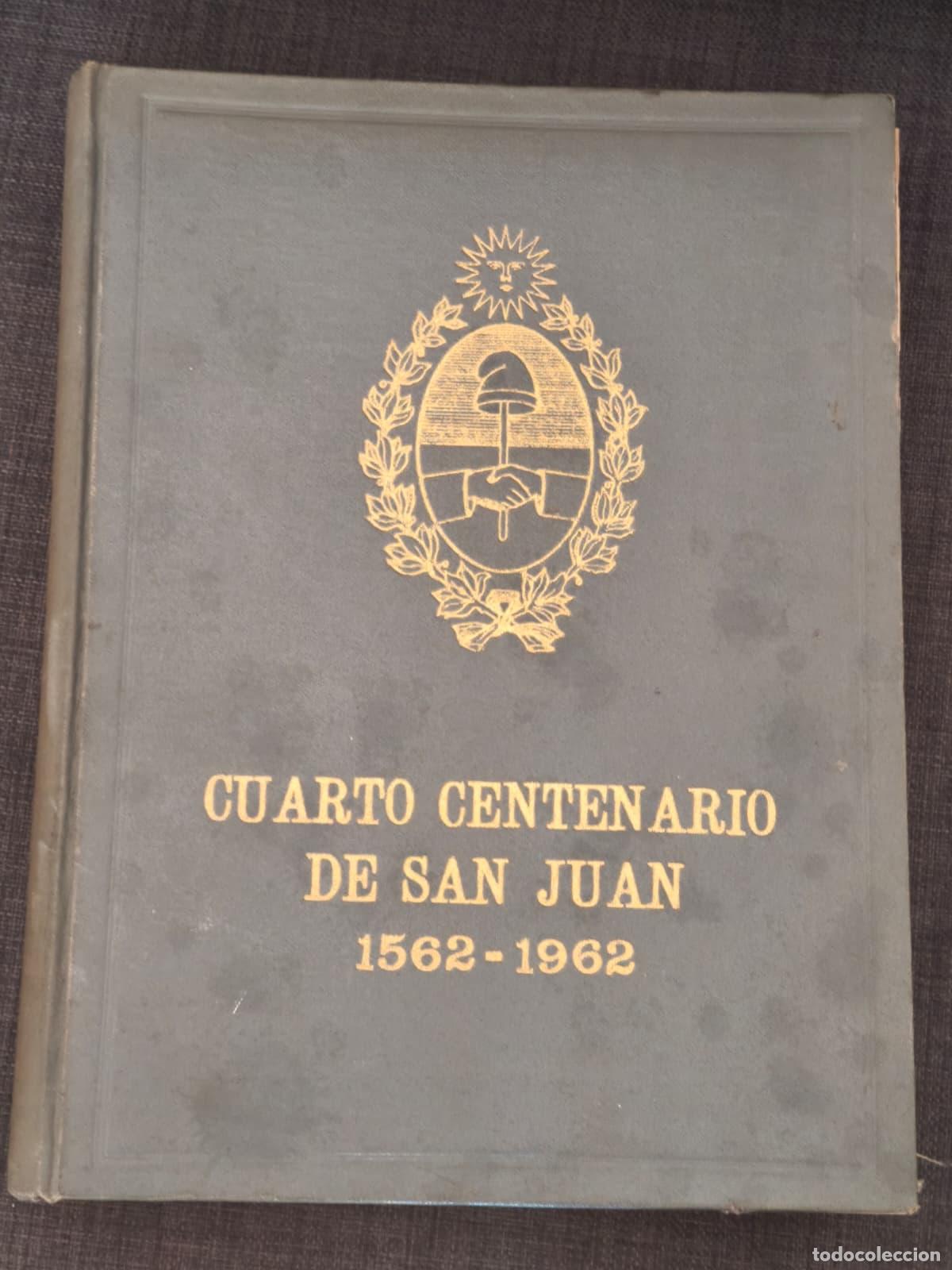 Libros: CUARTO CENTENARIO DE SAN JUAN 1562-1942 - Josefa E. Jorba (IB10361EST2)