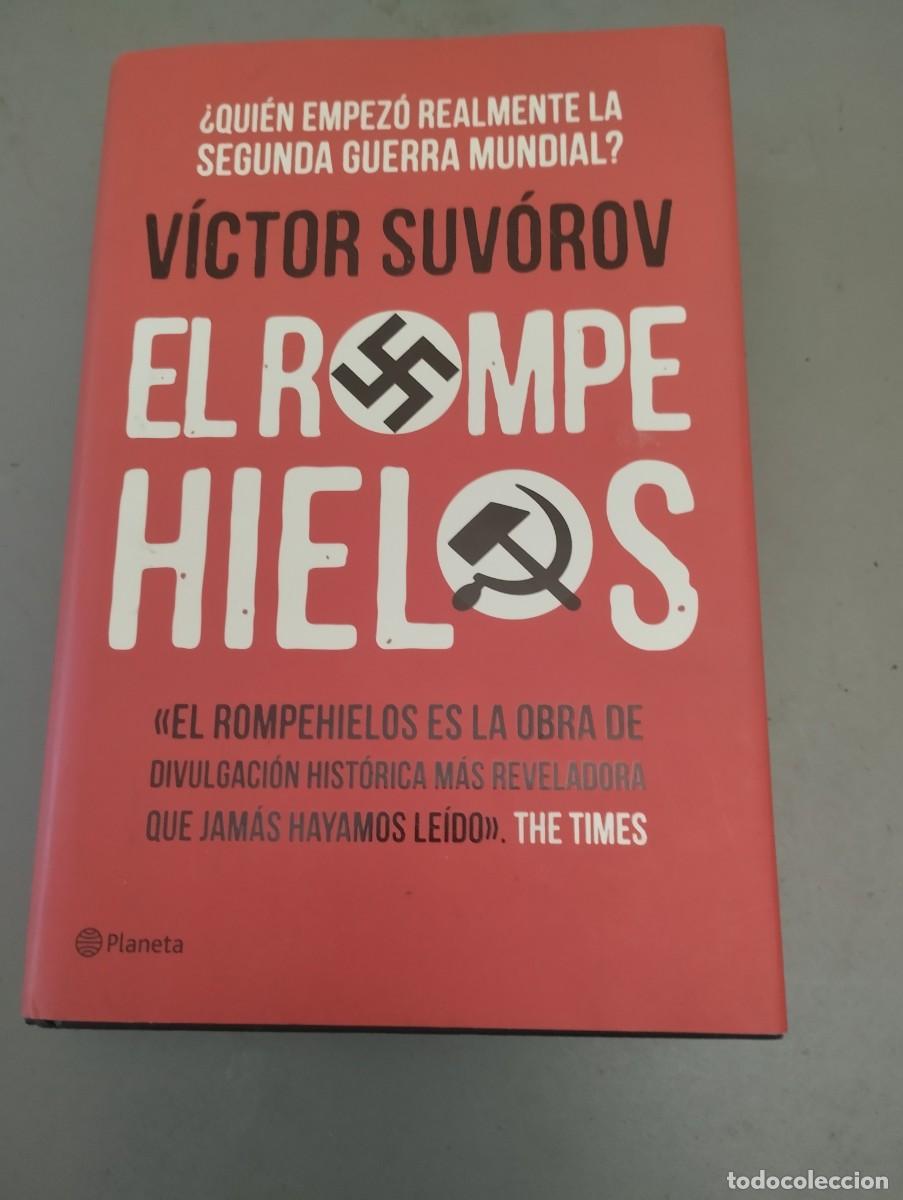 Libros: El Rompehielos V&iacute;ctor Suv&oacute;rov 2015 Planeta