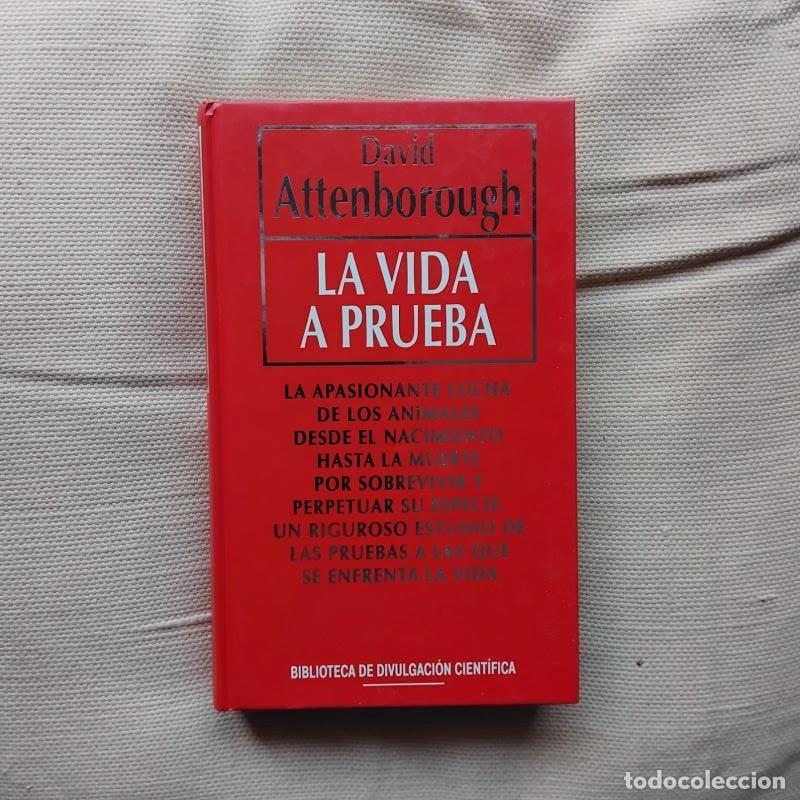 Livros em segunda m&atilde;o: La vida a prueba - David Attenborough