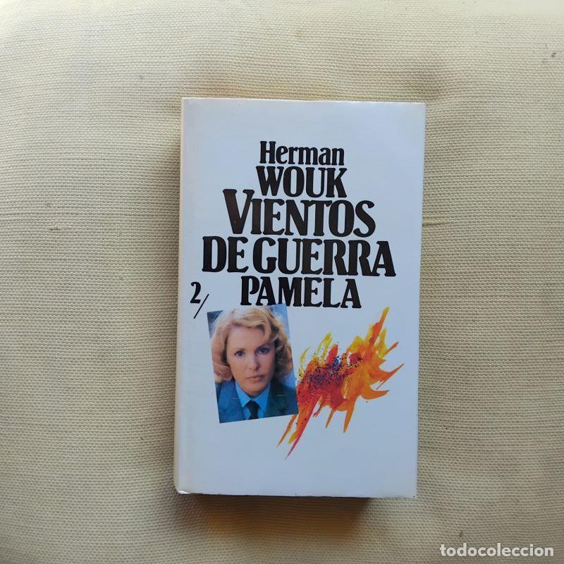 B&uuml;cher: Vientos de guerra 2. Pamela - Herman Wouk