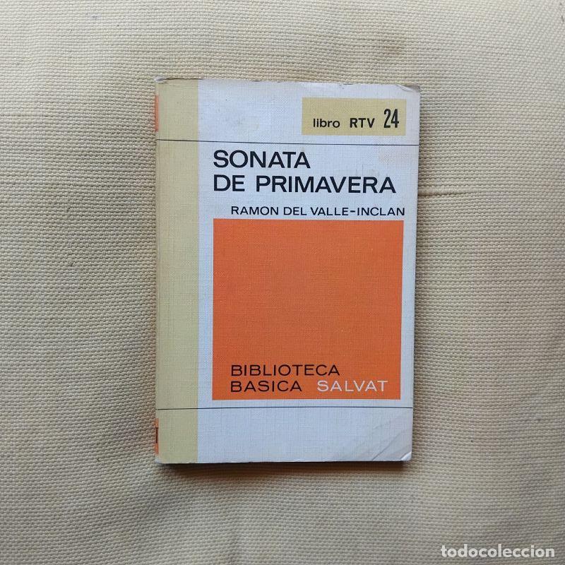 Livros em segunda m&atilde;o: Sonata de primavera. Memorias del marqu&eacute;s de Bradom&iacute;n - Ram&oacute;n del Valle-Incl&aacute;n