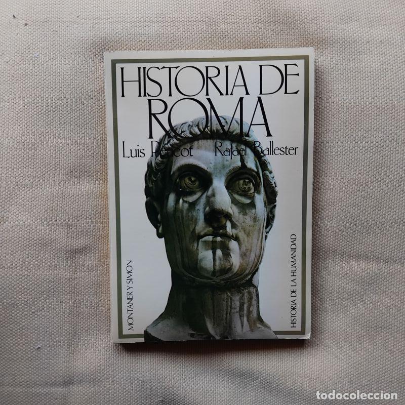B&uuml;cher: Historia de Roma - Luis Pericot y Rafael Ballester