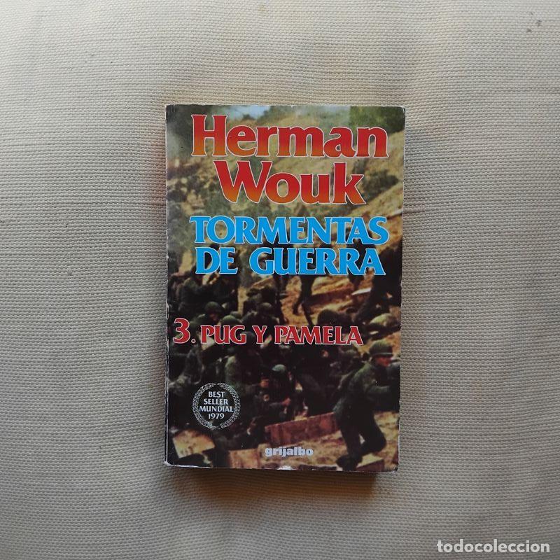 Libros: Tormentas de guerra 3. Pug y Pamela - Herman Wouk