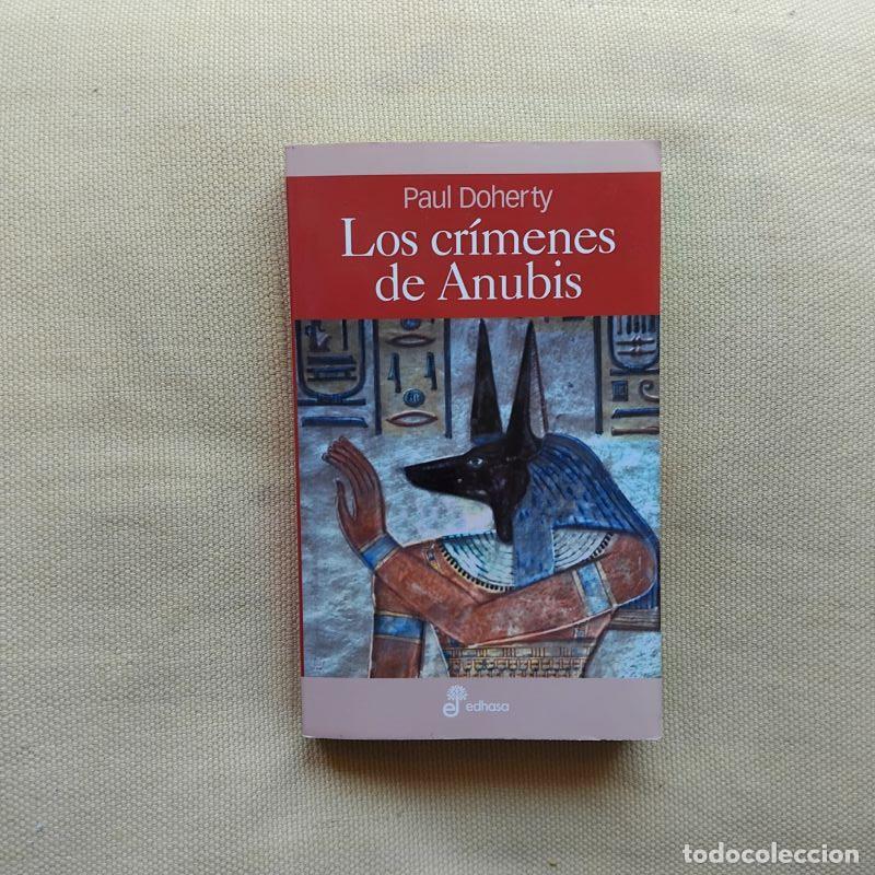 Libros: Los cr&iacute;menes de Anubis (Serie del Juez Amerotke 1) - Paul Doherty