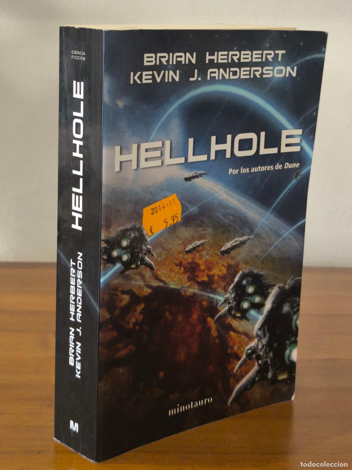 Libros: HELLHOLE - Herbert / Anderson - Minotauro - 2011 (IB10349G)