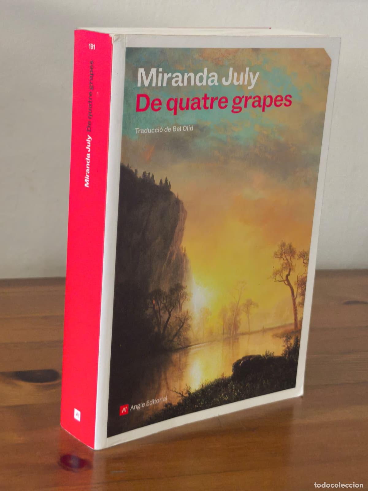 Libros: DE QUATRE GRAPES - Miranda July - Angle - 2025 (IB10357P)