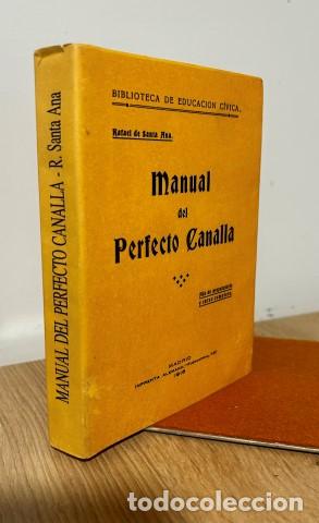 Libros: Manual del perfecto canalla - Santa Ana, Rafael de