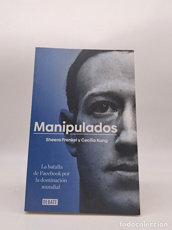 Libros: FRENKEL, Sheera; KANG, Cecilia. - Manipulados.
