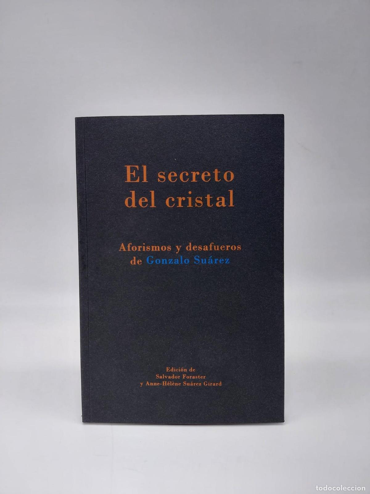 Libros: SU&Aacute;REZ, Gonzalo. - El secreto del cristal.