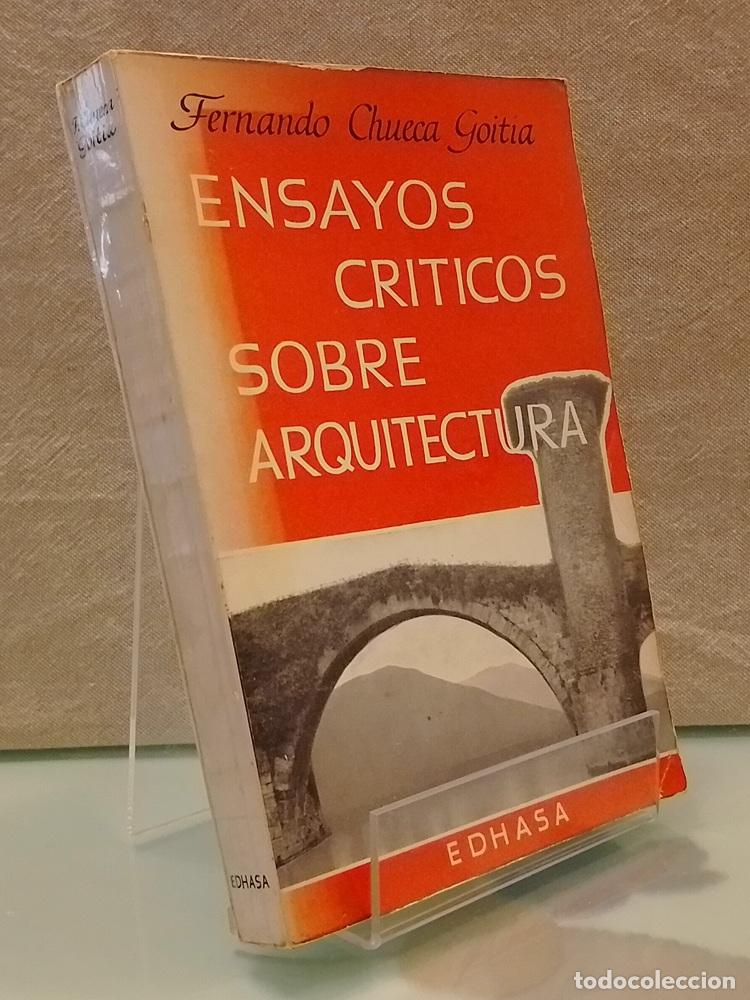 Libros: Ensayos cr&iacute;ticos sobre arquitectura - Fernando Chueca Goitia