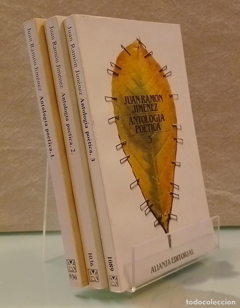 Libros: Antolog&iacute;a po&eacute;tica 1, 2 y 3 (los tres tomos, obra completa) - Juan Ram&oacute;n Jim&eacute;nez