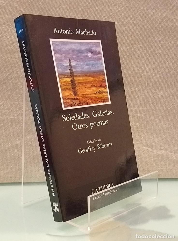 Libros: Soledades. Galer&iacute;as. Otros poemas - Antonio Machado