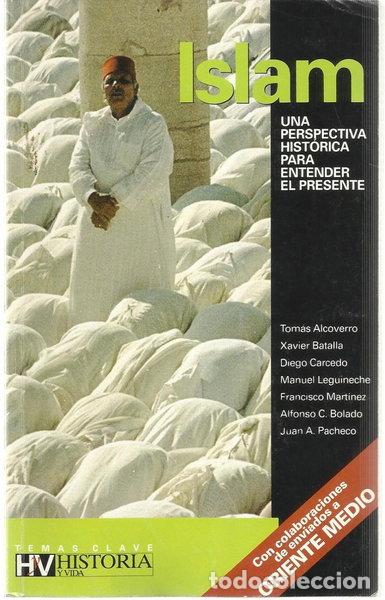 B&uuml;cher: Islam. Una perspectiva hist&oacute;rica para entender el presente- 9788492224562