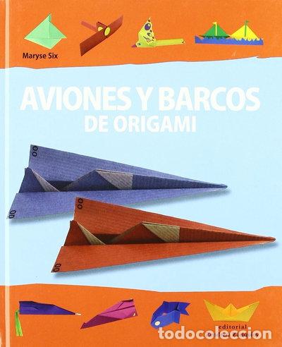 B&uuml;cher: Aviones y barcos de origami- 9788484184287