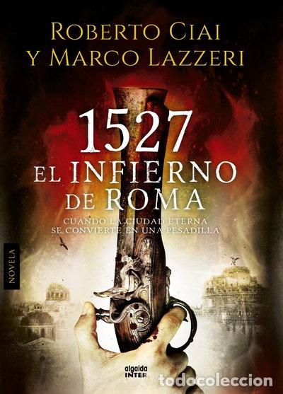 Libri di seconda mano: 1527 El infierno de Roma- 9788490671771