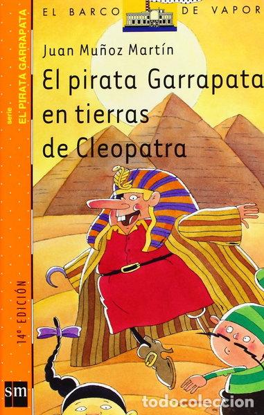 Libri di seconda mano: El pirata Garrapata en tierras de Cleopatra- 9788434882164