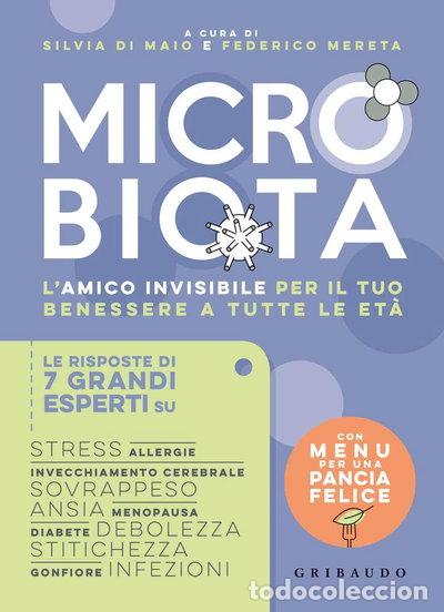 Libros: Microbiota. L'amico invisibile per il tuo benessere a tutte le et&agrave;- 9788858025987