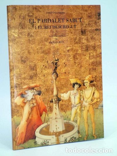 Libros: El pardalet sabut i el rei descregut- 9788475792651