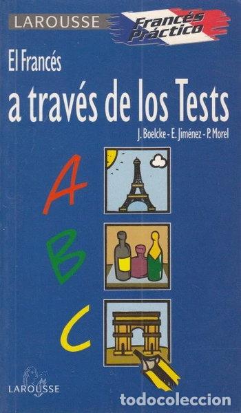 B&uuml;cher: El franc&eacute;s a trav&eacute;s de los tests- 9788480163453