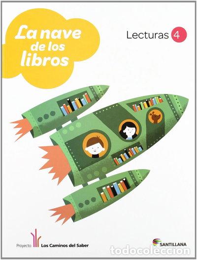 books: La nave de los libros. Lecturas 4- 9788468011271