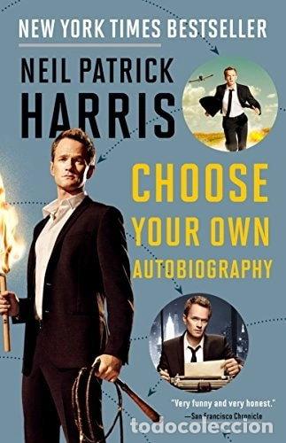 Livres: Neil Patrick Harris: Choose Your Own Autobiography- 9780385347013