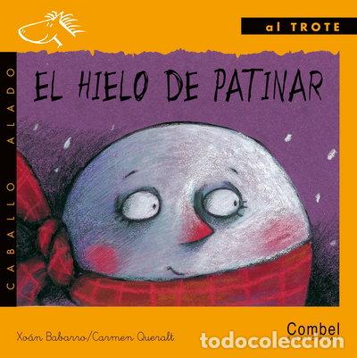 Libros: El hielo de patinar- 9788478645534
