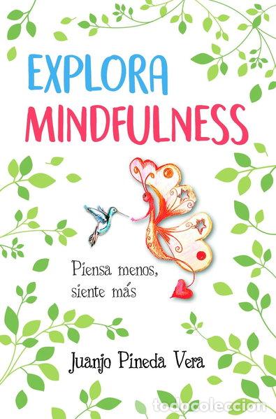 Libros: Explora Mindfulness- 9788416002962