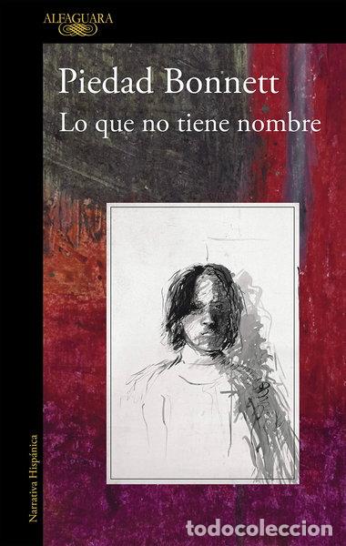 Livres: Lo que no tiene nombre- 9788420414980