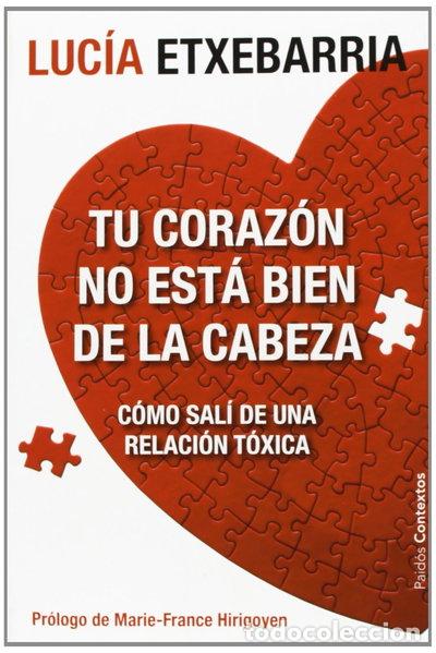 books: Tu coraz&oacute;n no est&aacute; bien de la cabeza- 9788449329197