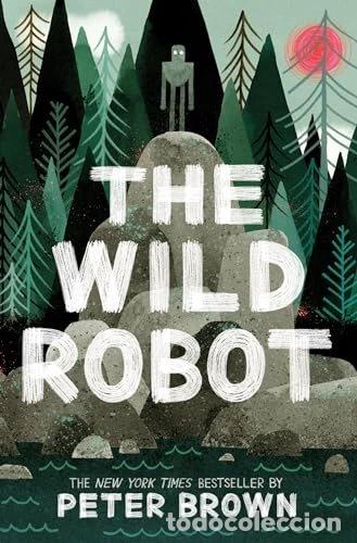 Livres: The Wild Robot- 9780316382007