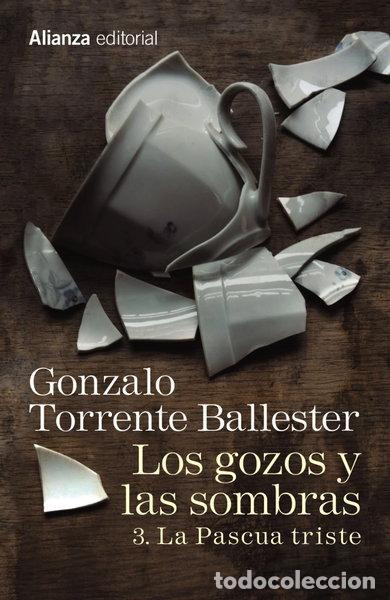 Libros: Los gozos y las sombras. 3. La Pascua triste- 9788491045779