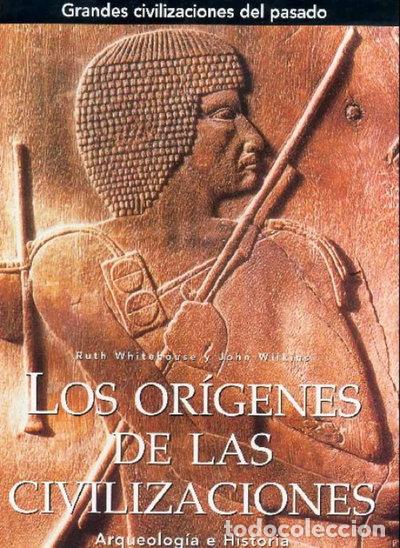 Libros: Los or&iacute;genes de las civilizaciones- 9788441323209